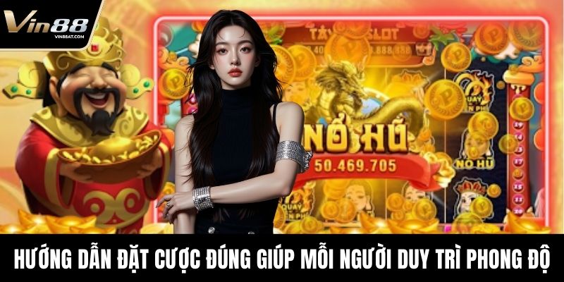 Nổ Hũ Kim Hoa - Game Cuốn Hút Với Tỷ Lệ Thưởng Lớn Bất Ngờ 11 Hướng dẫn đặt cược đúng giúp mỗi người duy trì phong độ