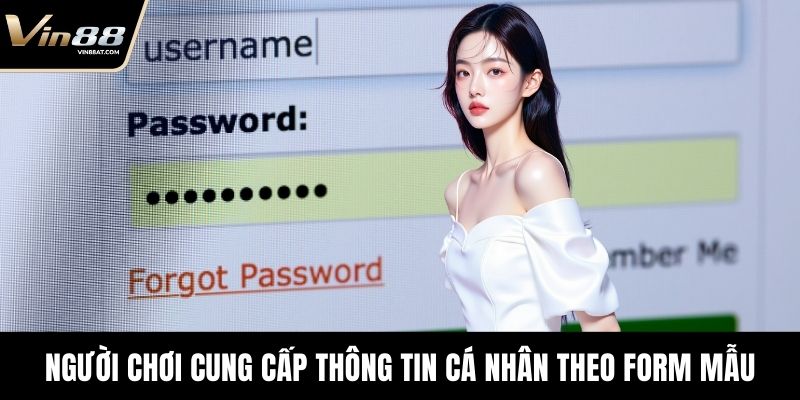 Đăng Ký VIN88 - Trải Nghiệm Cá Cược Trực Tuyến An Toàn 2 Người chơi cung cấp thông tin cá nhân theo form mẫu